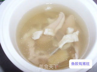 鱼胶炖猪肚:改善肌肤,改善睡眠,修身养性!的做法步骤:4