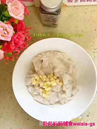 【果果妈妈❤️辅食推荐12➕】
玉米粒?蒸鱼糕的做法步骤:4